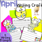 April Easter Writing Prompts Kindergarten Spring Writing Craft