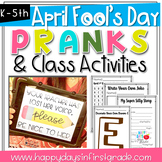April Fool's Day Activities and Class Pranks