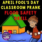 April Fool's Day Classroom Prank: Flood in the Classroom Drill