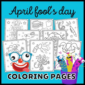 April Fool's Day Coloring Pages Set, April Fool's Day Coloring Sheets for  Kids