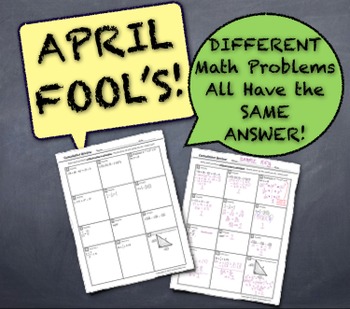 Preview of April Fool's Day Cumulative Math Quiz! Different Problems All Have SAME ANSWER!