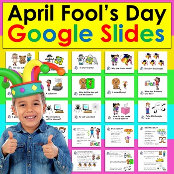 Preview of April Fool's Day GOOGLE SLIDES Jokes & Songs With Sound PDF  LINK
