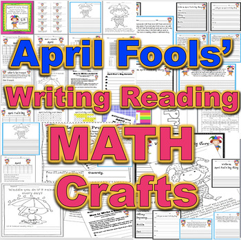 Preview of April Fool's Day {Glyph, Math, Writing, Literacy Centers & More}