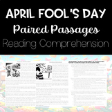 April Fool's Day | Paired Passages | Reading Comprehension
