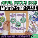 April Fool's Day Prank Mystery Strip Puzzle & Poster for Classroom Community Fun