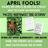 April Fool's Day Prank | Research and Project | Tree Octop