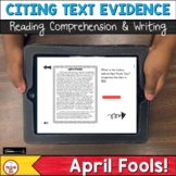 April Fools Citing Evidence Reading and Writing | Boom Cards™