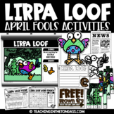 April Fools Day Activities Lirpa Loof