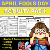 April Fools Day Activity Pack -Reading Comprehension worksheets