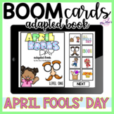 April Fools' Day: Adapted Book- Boom Cards