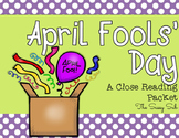 April Fools' Day Close Reading Packet