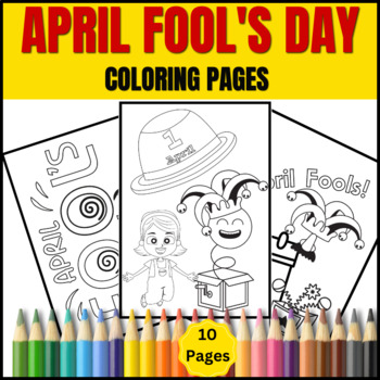 https://ecdn.teacherspayteachers.com/thumbitem/April-Fools-Day-Coloring-Pages-10-Fun-Easy-Coloring-Sheets-9162147-1676639482/original-9162147-1.jpg