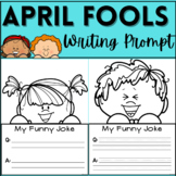 April Fools Day NO PREP Writing Activity