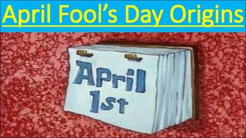 Preview of April Fools' Day Origins -PowerPoint Presentation