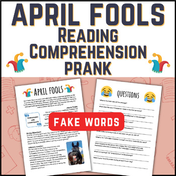 Preview of April Fools' Day Prank Reading Comprehension | Fake words & Trick Questions