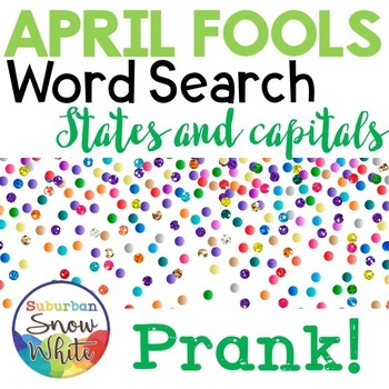 Preview of April Fools Day Prank Word Search - States and Capitals