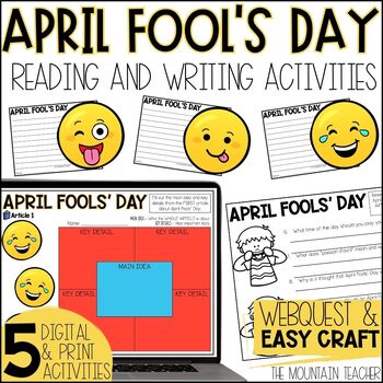 Preview of April Fools Day Reading Comprehension Activities with Webquest and Writing Craft