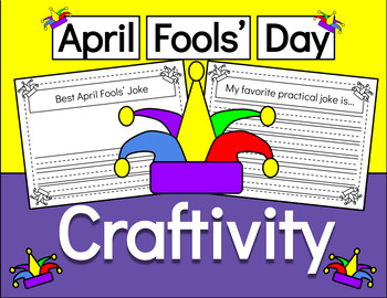 Preview of April Fools' Day Writing Craft Activity