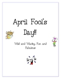 April Fools Day!!