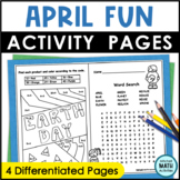 April Fun Pages Early Finishers Printable Worksheets