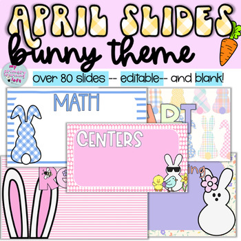 Preview of April Google Slides ~ Bunny Theme ~ Spring~ Easter ~digital agenda