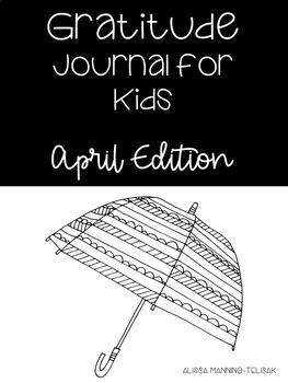 Preview of April Gratitude Journal for Kids