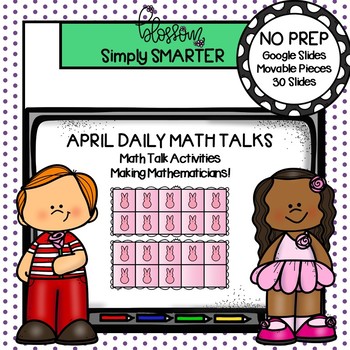 Preview of April Kindergarten Digital Daily Math Talks For GOOGLE SLIDES