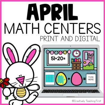 Preview of April Math Centers First Grade Print and Digital