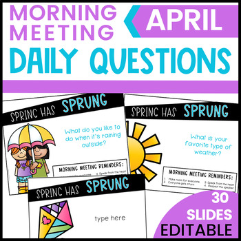 April Morning Meeting Questions | Question of the Day Slides | Spring