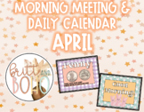 April Morning Meeting and Daily Calendar
