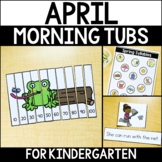 Preview of April Morning Tubs for Kindergarten