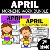 Second Grade April Morning Work Math and ELA | 2nd Grade D