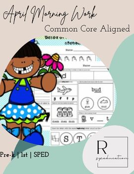 Preview of April Morning Work - Common Core Standards Aligned