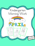 April Morning Work (Kindergarten)