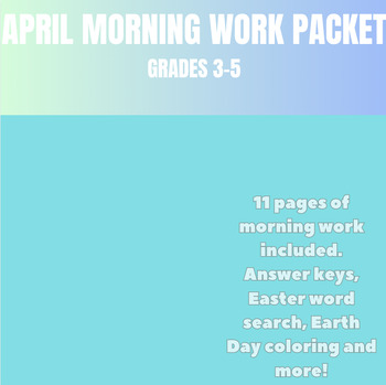Preview of April Morning Work Packet Grades 3-5 Fun Activities All Subject Areas