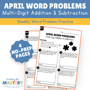 Preview of April Multi-Digit Addition and Subtraction Word Problems | No-Prep Worksheets