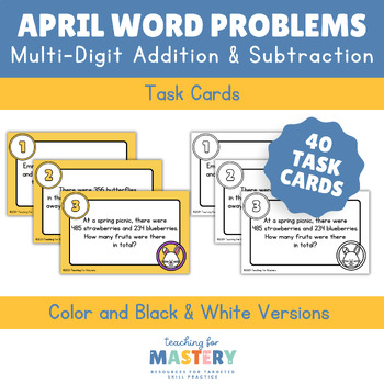 Preview of April Multi-Digit Addition and Subtraction Word Problems | Low-Prep Task Cards