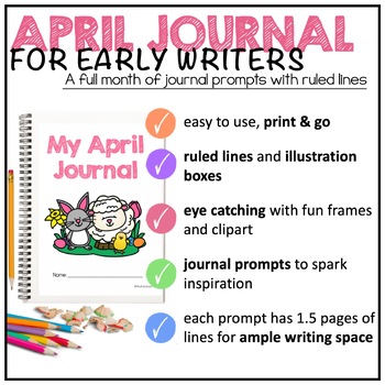 April NO PREP Journal || 20 Prompts || 1st, 2nd, & 3rd Grade || Primary ...