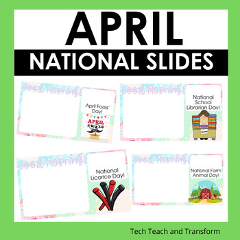 Preview of April National Day Slides