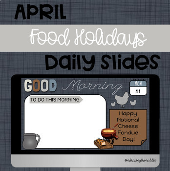 Preview of April National Food Holidays Daily Agenda Google Slides Templates 