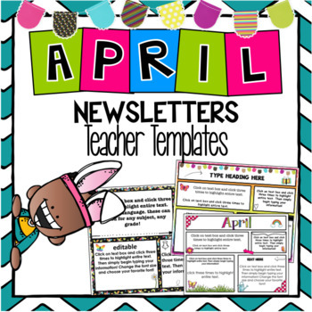 Preview of April Newsletter Teacher Templates- Editable
