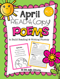April Poems for Building Reading Fluency & Writing Stamina (K-1)