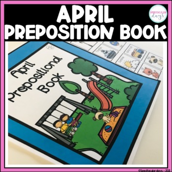 Preview of April Adapted Preposition Book