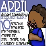April Spring & Easter School Counseling Resource Bundle