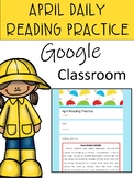 April Reading Practice Google Classroom