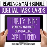 April Reading and Math Digital Task Cards