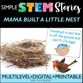 Preview of April STEM Challenge Birds Nest Mama Built a Nest Spring Activities Stories May