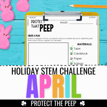 Preview of April STEM Challenge - Easter Marshmallow Chick Science for Spring using Peeps