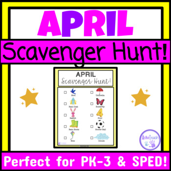 Preview of April Activity Scavenger Hunt Preschool Elementary Special Education Spring