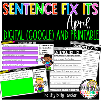 Preview of April Sentence Fix Its Digital (Google Classroom) and Printable